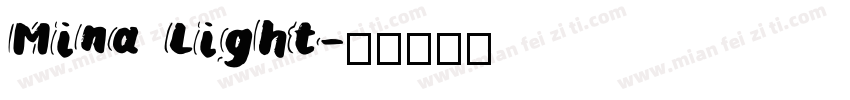 Mina Light字体转换